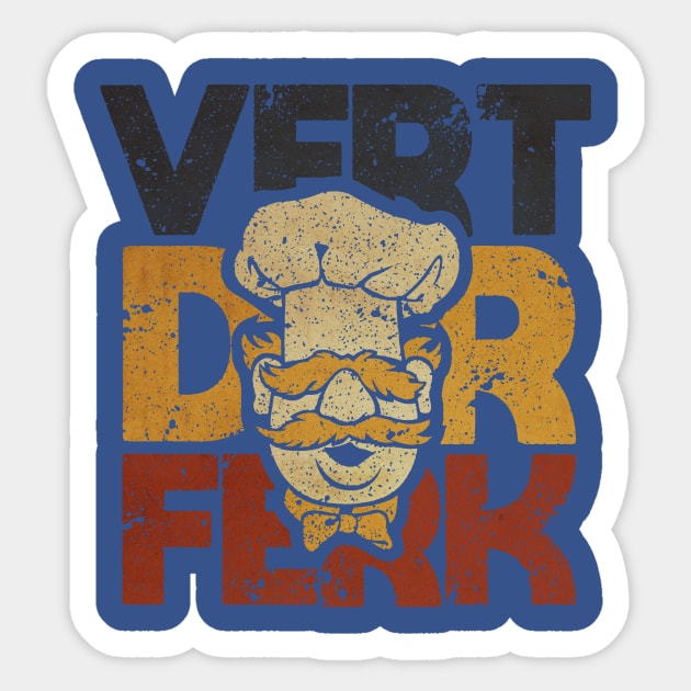 VINTAGE  - SWEDIS CHEF - VERT DER FERK AAAAAAA - retro Sticker by testerbissnet